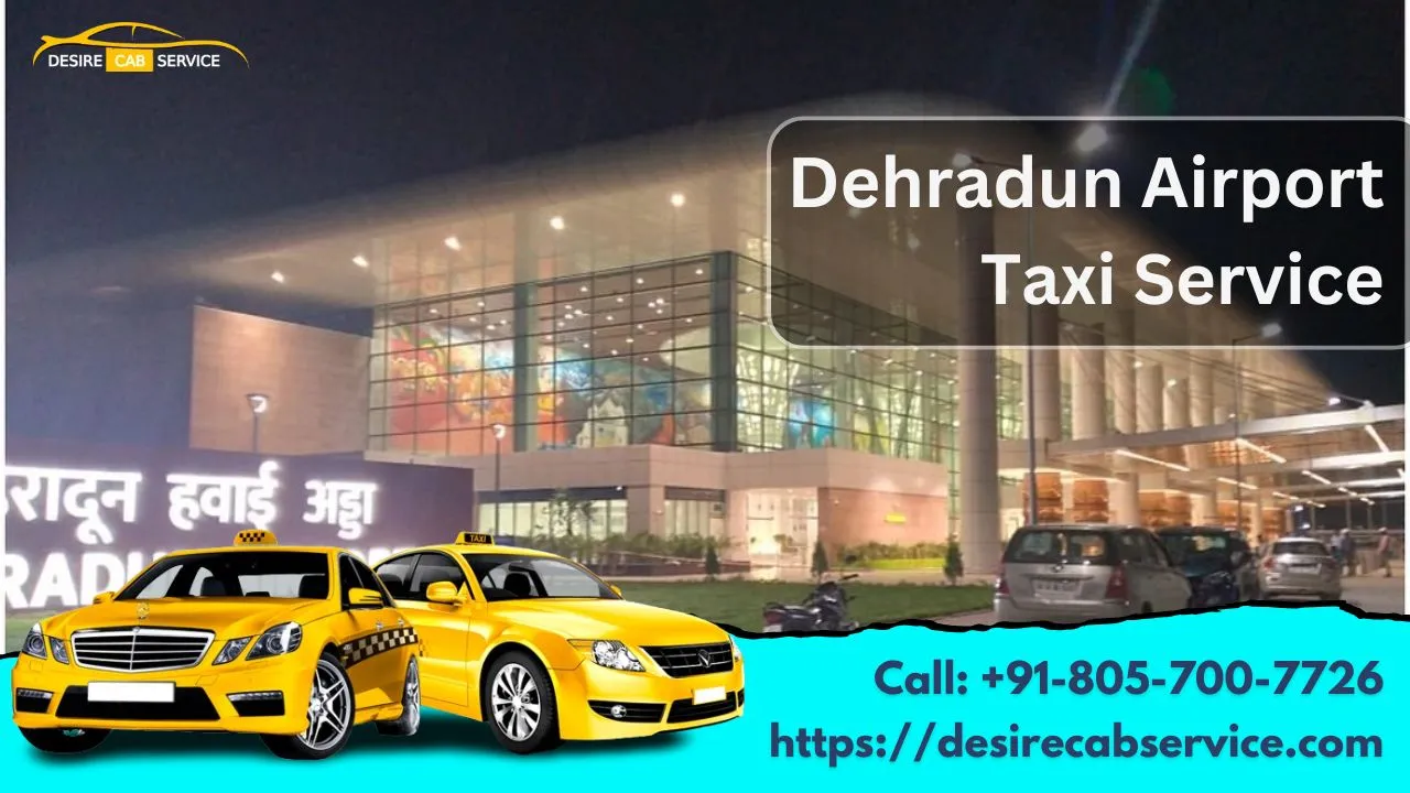 Dehradun Airport Taxi Service